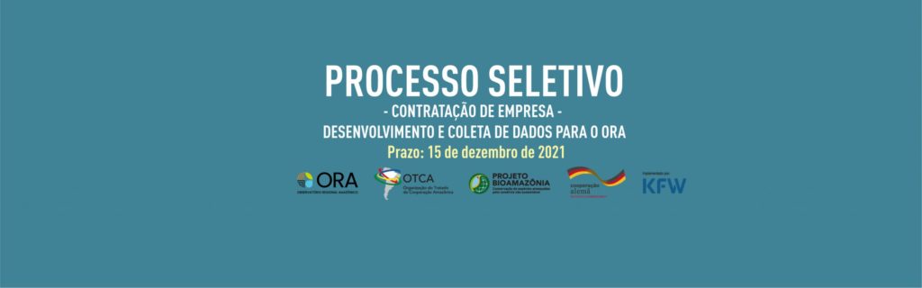 OTCA abre processo de seleção para a contratação de empresa para desenvolvimento e coleta de dados para o ORA